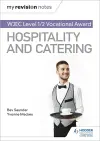 My Revision Notes: WJEC Level 1/2 Vocational Award in Hospitality and Catering cover