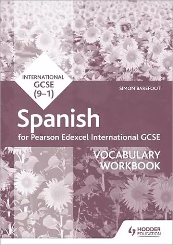 Pearson Edexcel International GCSE Spanish Vocabulary Workbook cover