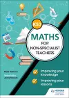 Key Stage 3 Maths for non-specialist teachers: Improving your knowledge; improving your lessons cover