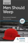 Men Should Weep by Ena Lamont Stewart: School Edition cover