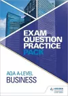 AQA A Level Business Exam Question Practice Pack cover