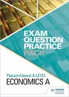 Pearson Edexcel A Level Economics A Exam Question Practice Pack cover