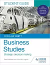 CCEA A2 Unit 1 Business Studies Student Guide 3: Strategic decision making cover