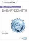 Fy Nodiadau Adolygu: CBAC UG/Safon Uwch Daearyddiaeth (My Revision Notes: WJEC/Eduqas AS/A-level Geography Welsh-language edition) cover