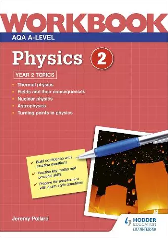 AQA A-level Physics Workbook 2 cover