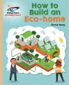 Reading Planet - How to Build an Eco-home - Gold: Galaxy cover