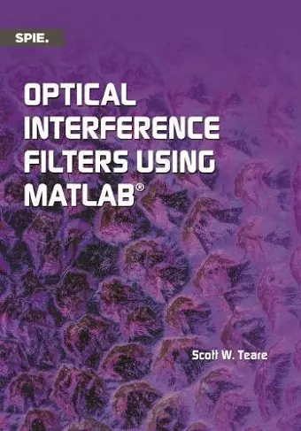 Optical Interference Filters Using MATLAB cover