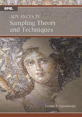 Advances in Sampling Theory and Techniques cover