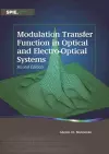 Modulation Transfer Function in Optical and Electro-Optical Systems cover