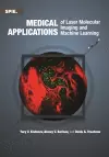 Medical Applications of Laser Molecular Imaging and Machine Learning cover