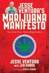 Jesse Ventura's Marijuana Manifesto cover