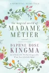 The Magical World of Madame Métier cover