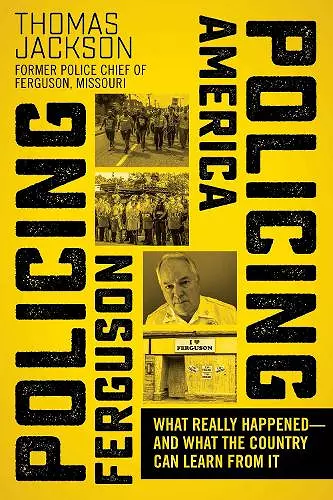 Policing Ferguson, Policing America cover