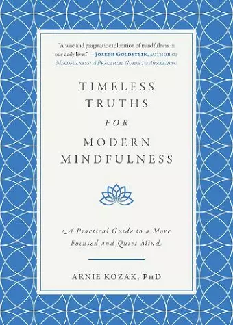 Timeless Truths for Modern Mindfulness cover