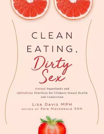 Clean Eating, Dirty Sex cover