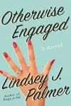 Otherwise Engaged cover