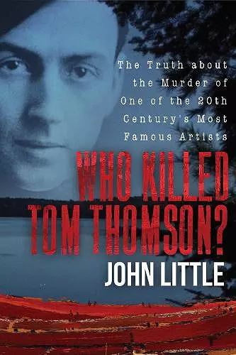 Who Killed Tom Thomson? cover
