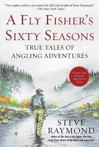 A Fly Fisher's Sixty Seasons cover