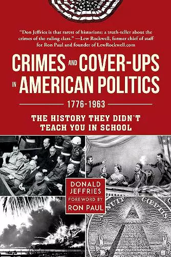 Crimes and Cover-ups in American Politics cover