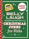 Belly Laugh Sidesplitting Santa Claus and Christmas Jokes for Kids cover