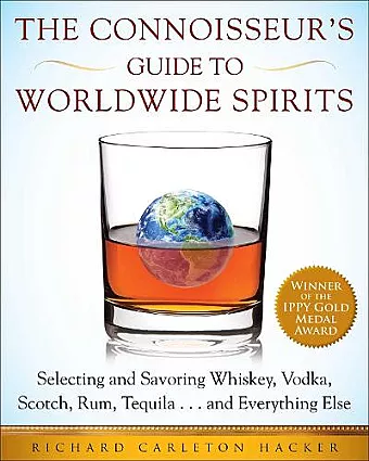 The Connoisseur's Guide to Worldwide Spirits cover