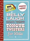 Belly Laugh Totally Terrific Tongue Twisters for Kids cover