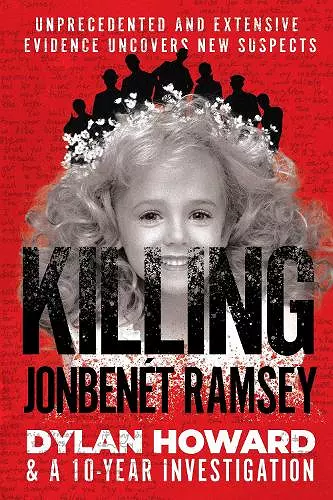 Killing JonBenét Ramsey cover