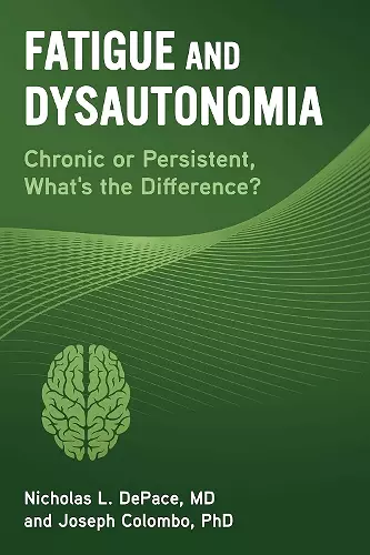 Fatigue and Dysautonomia cover