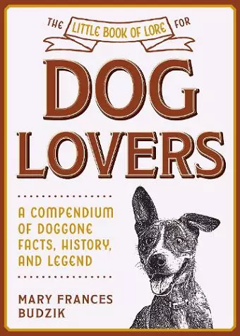 The Little Book of Lore for Dog Lovers cover