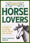 The Little Book of Lore for Horse Lovers cover