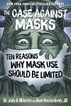 The Case Against Masks cover