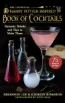 The Unofficial Harry Potter–Inspired Book of Cocktails cover