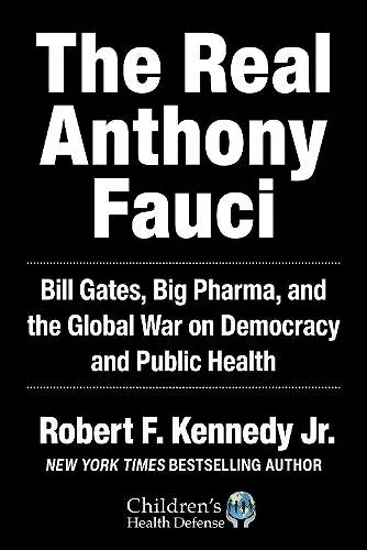 The Real Anthony Fauci cover