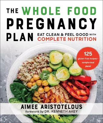 The Whole Food Pregnancy Plan cover