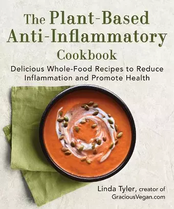 The Plant-Based Anti-Inflammatory Cookbook cover