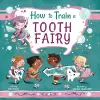 How to Train a Tooth Fairy cover