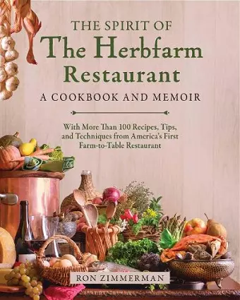 The Spirit of The Herbfarm Restaurant cover