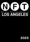 Not For Tourists Guide to Los Angeles 2025 cover