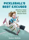 Pickleball's Best Excuses cover