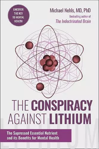 The Conspiracy Against Lithium cover