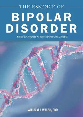 The Essence of Bipolar Disorder cover