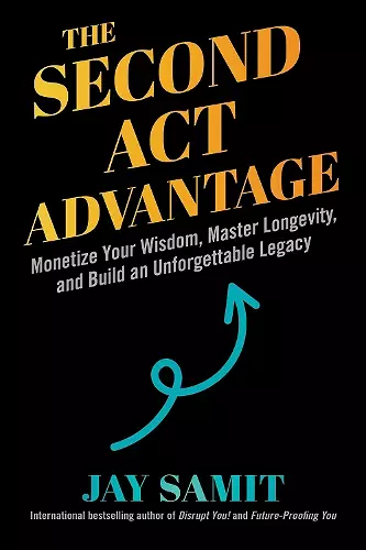 The Second Act Advantage cover