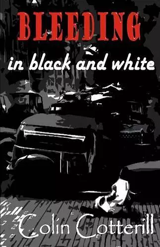 Bleeding in Black and White cover