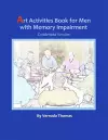 Art Activities Book for Men with Memory Impairment cover