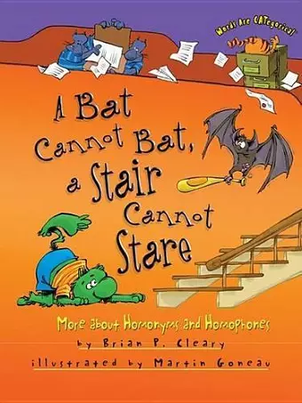 A Bat Cannot Bat, a Stair Cannot Stare cover