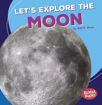 Let's Explore the Moon cover