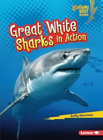 Great White Sharks in Action cover