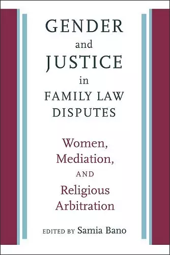 Gender and Justice in Family Law Disputes cover