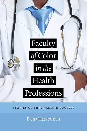 Faculty of Color in the Health Professions cover