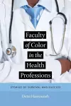 Faculty of Color in the Health Professions cover